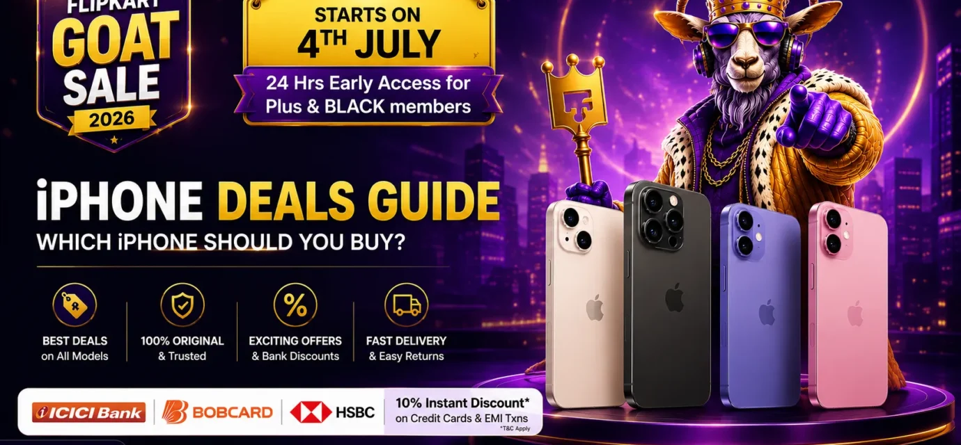 Best iPhone deals in Flipkart GOAT Sale 2026 showing expected massive price drops on iPhone 17 and iPhone 16.