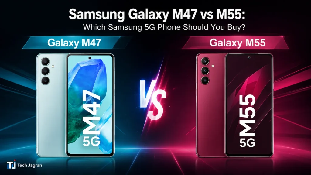 Samsung Galaxy M47 5G vs Galaxy M55 side by side comparison highlighting battery and camera setups