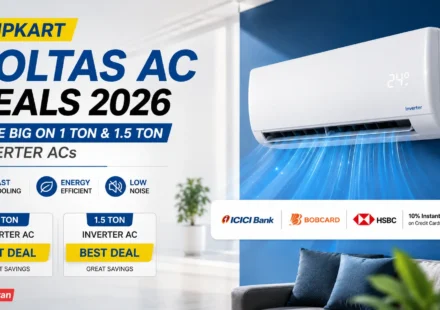 Best Flipkart deals on Voltas 2026 AC models featuring 1.5 ton split inverter and 5-star window units