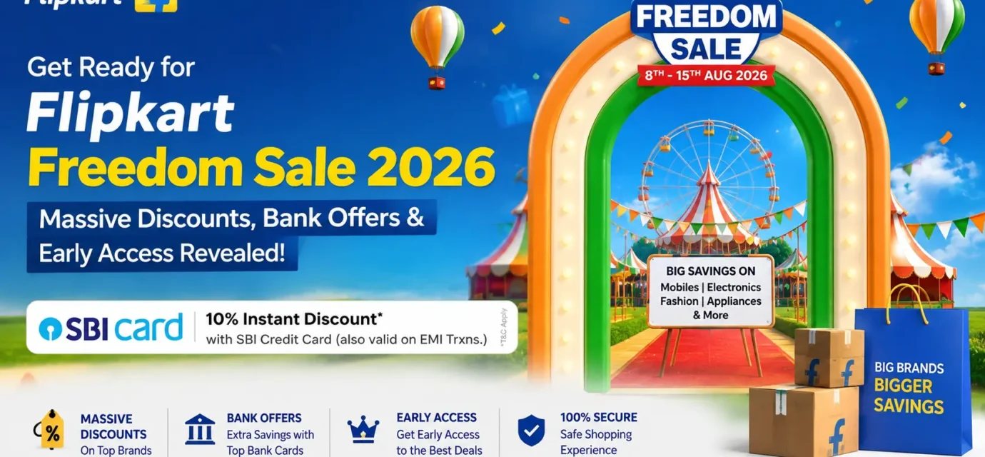 Flipkart Freedom Sale 2026 promotional banner showing SBI credit card offers and discounted smartphones.